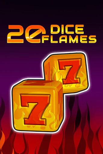 20 Dice Flames   онлайн демо без регистрации | Азино 777