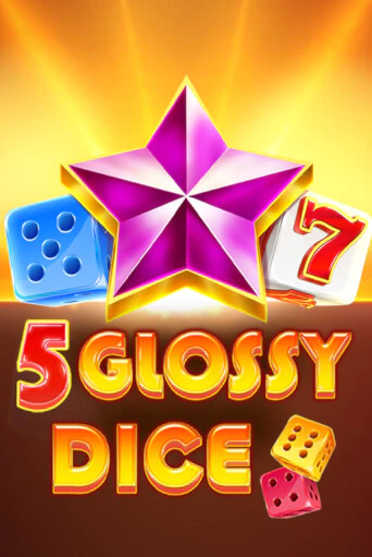 5 Glossy Dice онлайн демо без регистрации | Азино 777