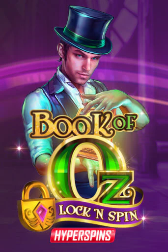 Book of Oz: Lock n Spin онлайн демо без регистрации | Азино 777
