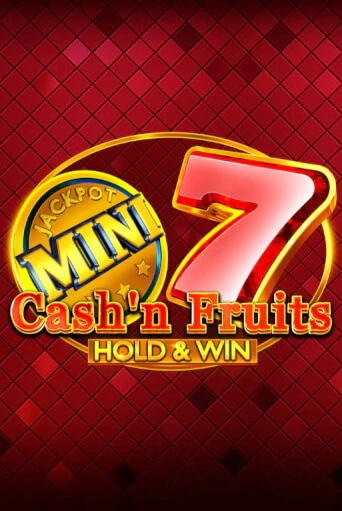 Cash'n Fruits Hold and Win онлайн демо без регистрации | Азино 777