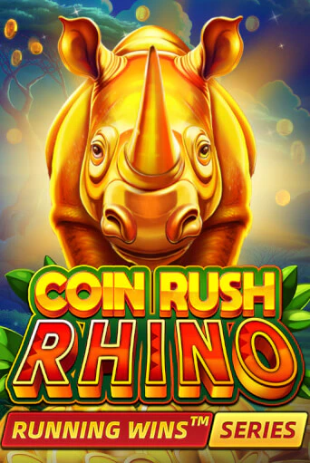 Coin Rush: Rhino Running Wins онлайн демо без регистрации | Азино 777