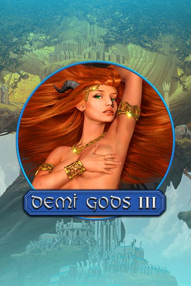 Demi Gods 3 онлайн демо без регистрации | Азино 777