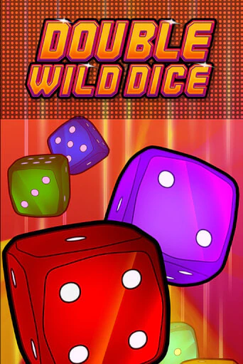 Double Wild Dice онлайн демо без регистрации | Азино 777