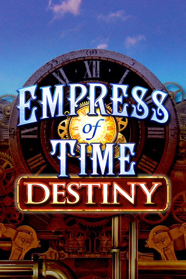 Empress of Time: Destiny онлайн демо без регистрации | Азино 777