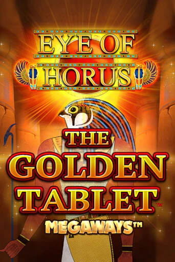 Eye of Horus The Golden Tablet Megaways онлайн демо без регистрации | Азино 777