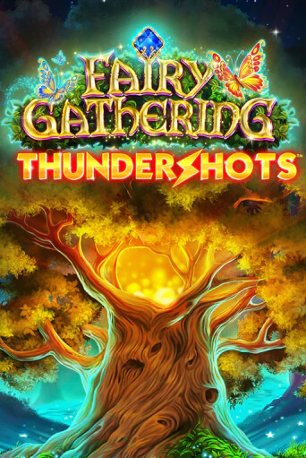 Fairy Gathering: Thundershots онлайн демо без регистрации | Азино 777