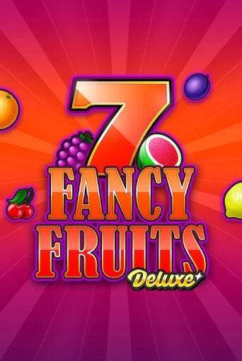 Fancy Fruits Deluxe онлайн демо без регистрации | Азино 777