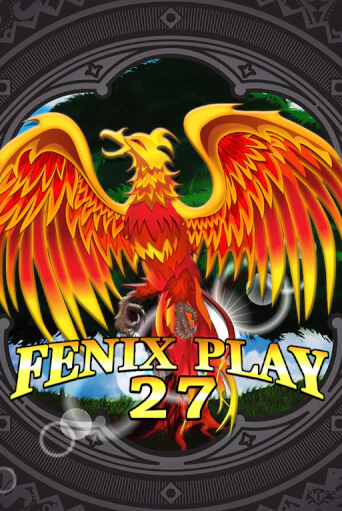 Fenix Play 27 онлайн демо без регистрации | Азино 777