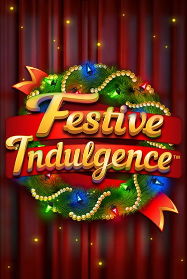 Festive Indulgence онлайн демо без регистрации | Азино 777