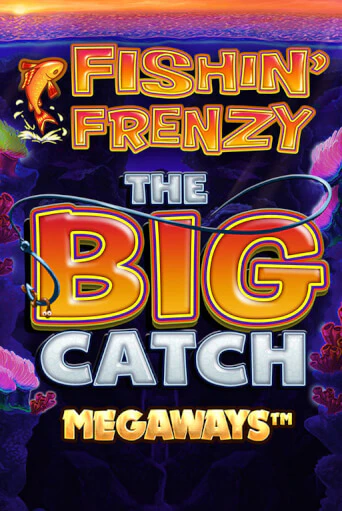 Fishin Frenzy Big Catch Megaways онлайн демо без регистрации | Азино 777