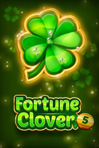 Fortune Clover 5 онлайн демо без регистрации | Азино 777