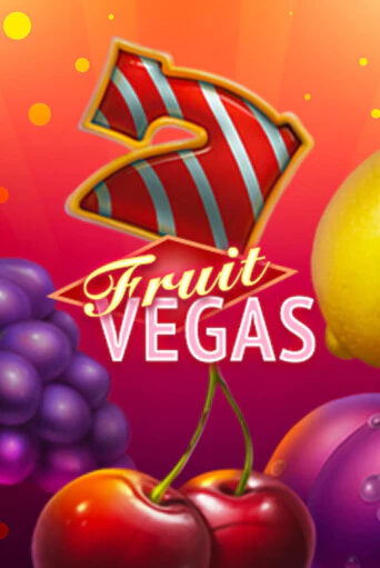 Fruit Vegas онлайн демо без регистрации | Азино 777