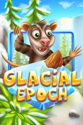Glacial Epoch онлайн демо без регистрации | Азино 777