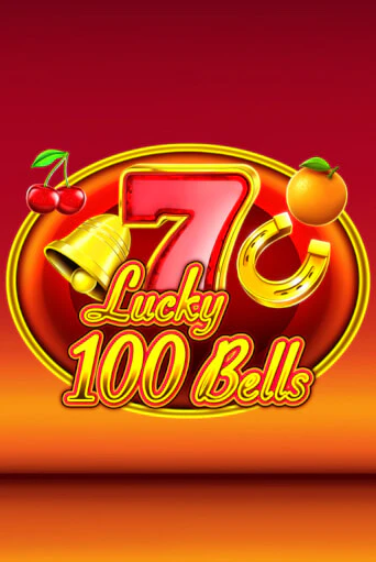 Lucky 100 Bells онлайн демо без регистрации | Азино 777