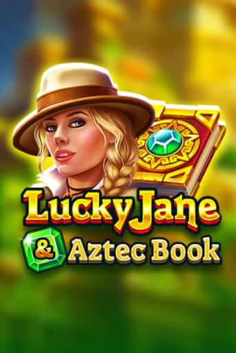 Lucky Jane & Aztec Book онлайн демо без регистрации | Азино 777
