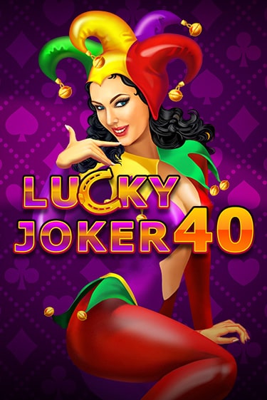 Lucky Joker 40 онлайн демо без регистрации | Азино 777
