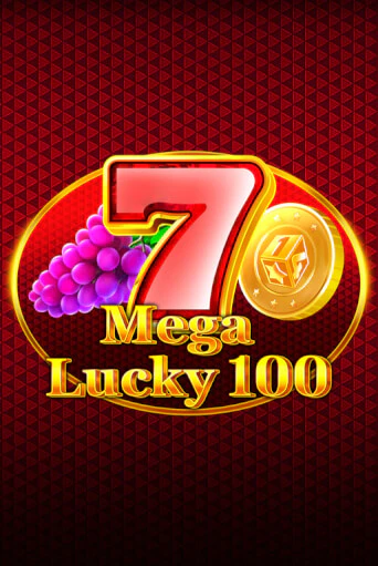 Mega Lucky 100 онлайн демо без регистрации | Азино 777