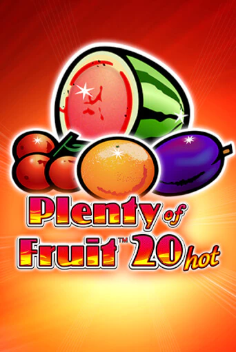Plenty of Fruit 20 Hot онлайн демо без регистрации | Азино 777