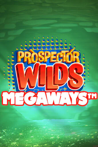 Prospector Wilds Megaways онлайн демо без регистрации | Азино 777