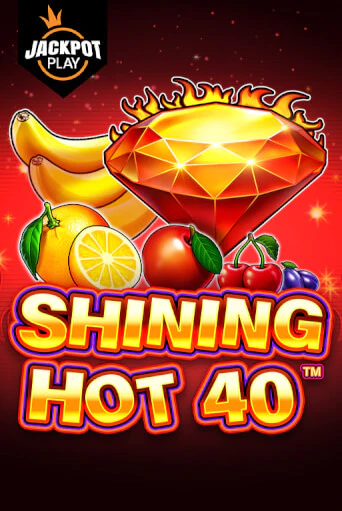 Shining Hot 40 Jackpot Play онлайн демо без регистрации | Азино 777