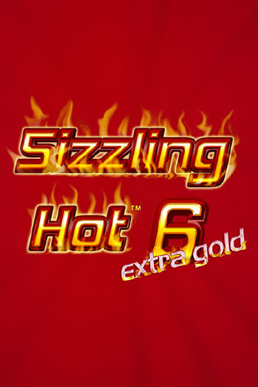 Sizzling Hot 6 Extra Gold онлайн демо без регистрации | Азино 777