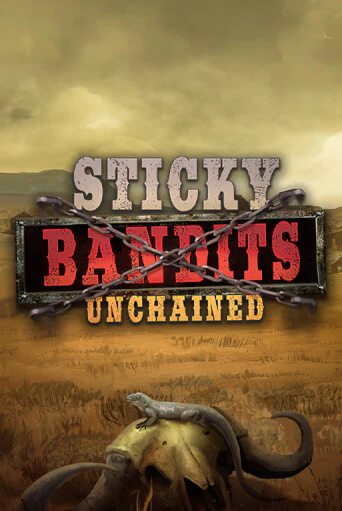 Sticky Bandits Unchained онлайн демо без регистрации | Азино 777