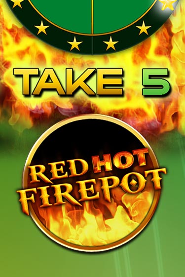 Take 5 Red Hot Firepot онлайн демо без регистрации | Азино 777