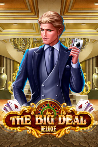 The Big Deal Deluxe онлайн демо без регистрации | Азино 777