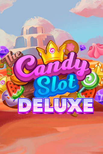 The Candy Slot Deluxe онлайн демо без регистрации | Азино 777