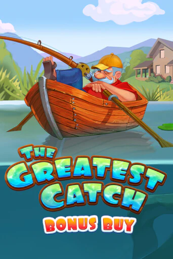 The Greatest Catch Bonus Buy онлайн демо без регистрации | Азино 777