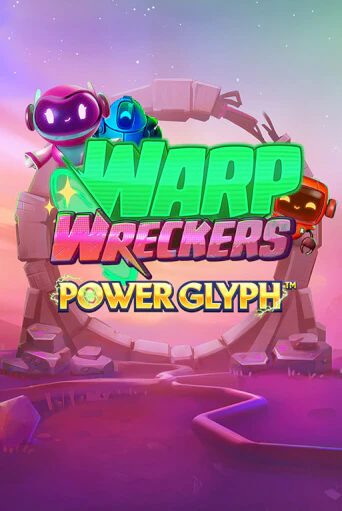 Warp Wreckers Power Glyph онлайн демо без регистрации | Азино 777