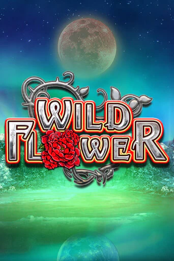 Wild Flower онлайн демо без регистрации | Азино 777