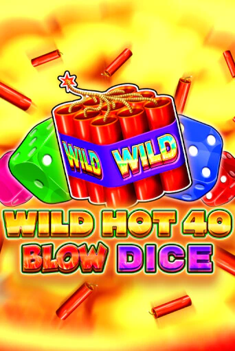 Wild Hot 40 Blow Dice онлайн демо без регистрации | Азино 777