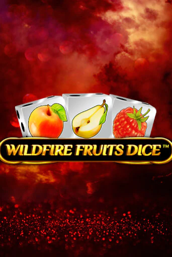Wildfire Fruits Dice онлайн демо без регистрации | Азино 777