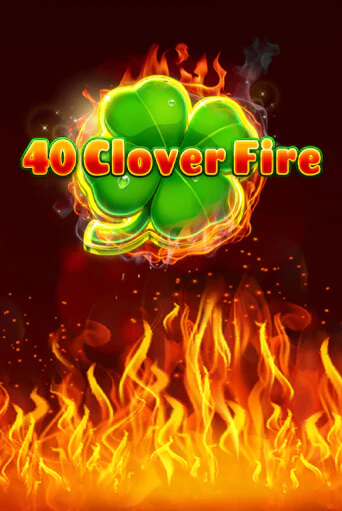 40 Clover Fire онлайн демо без регистрации | Азино 777